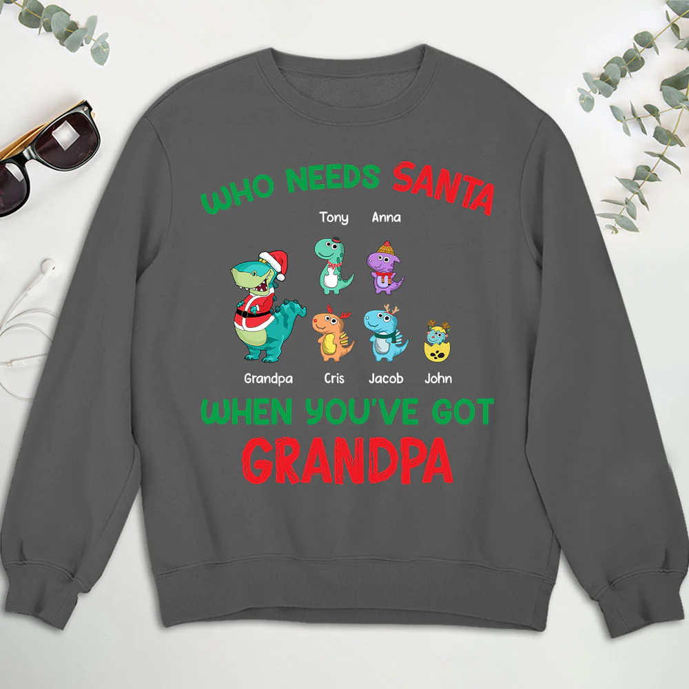 Who Needs Santa We Have Grandpa - Personalized Custom Shirt - Image 5
