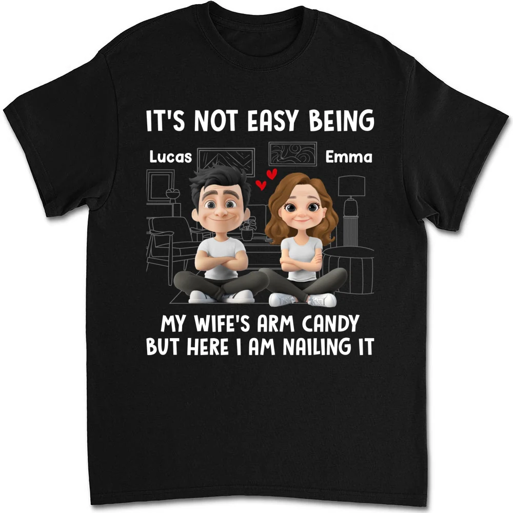 Wife Arm Candy - Personalized Custom Shirt - Image 6