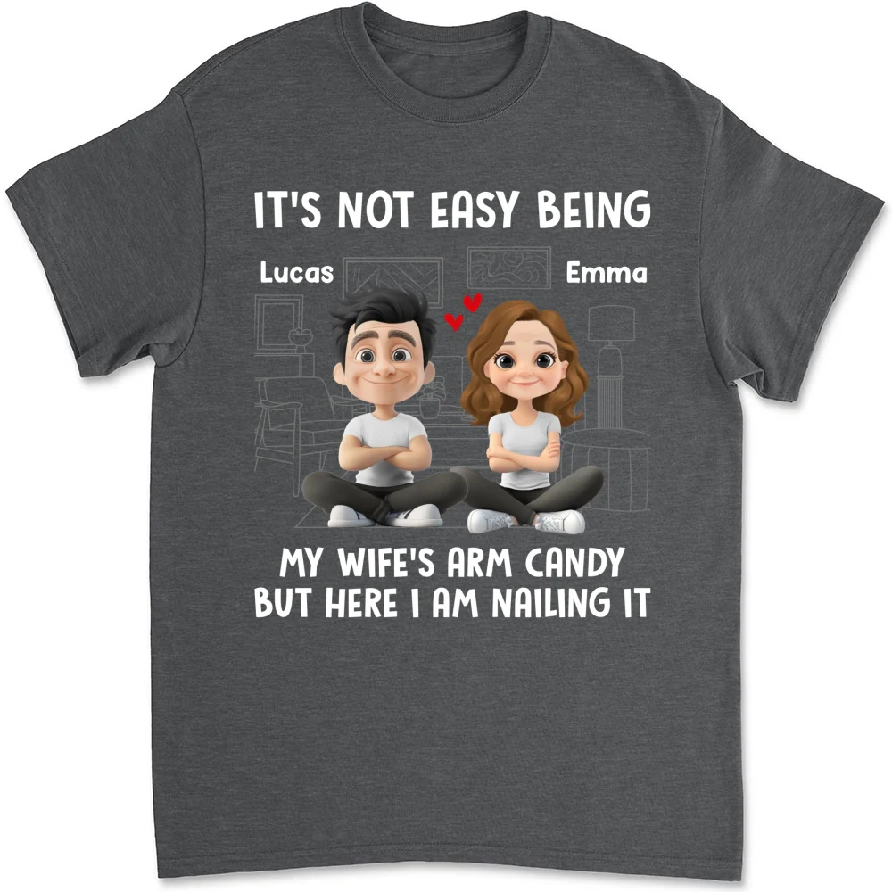 Wife Arm Candy - Personalized Custom Shirt - Image 7