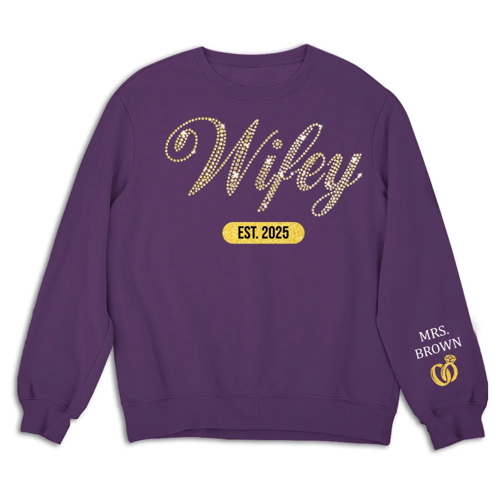 Wifey Est Anniversary Wedding Gifts For Him And Her - Personalized Custom Sweatshirt - Image 10