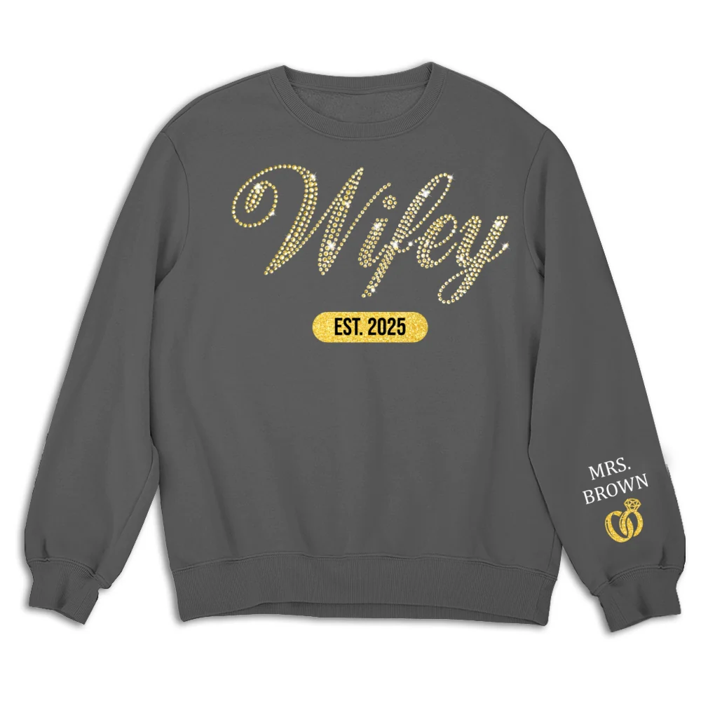 Wifey Est Anniversary Wedding Gifts For Him And Her - Personalized Custom Sweatshirt - Image 11