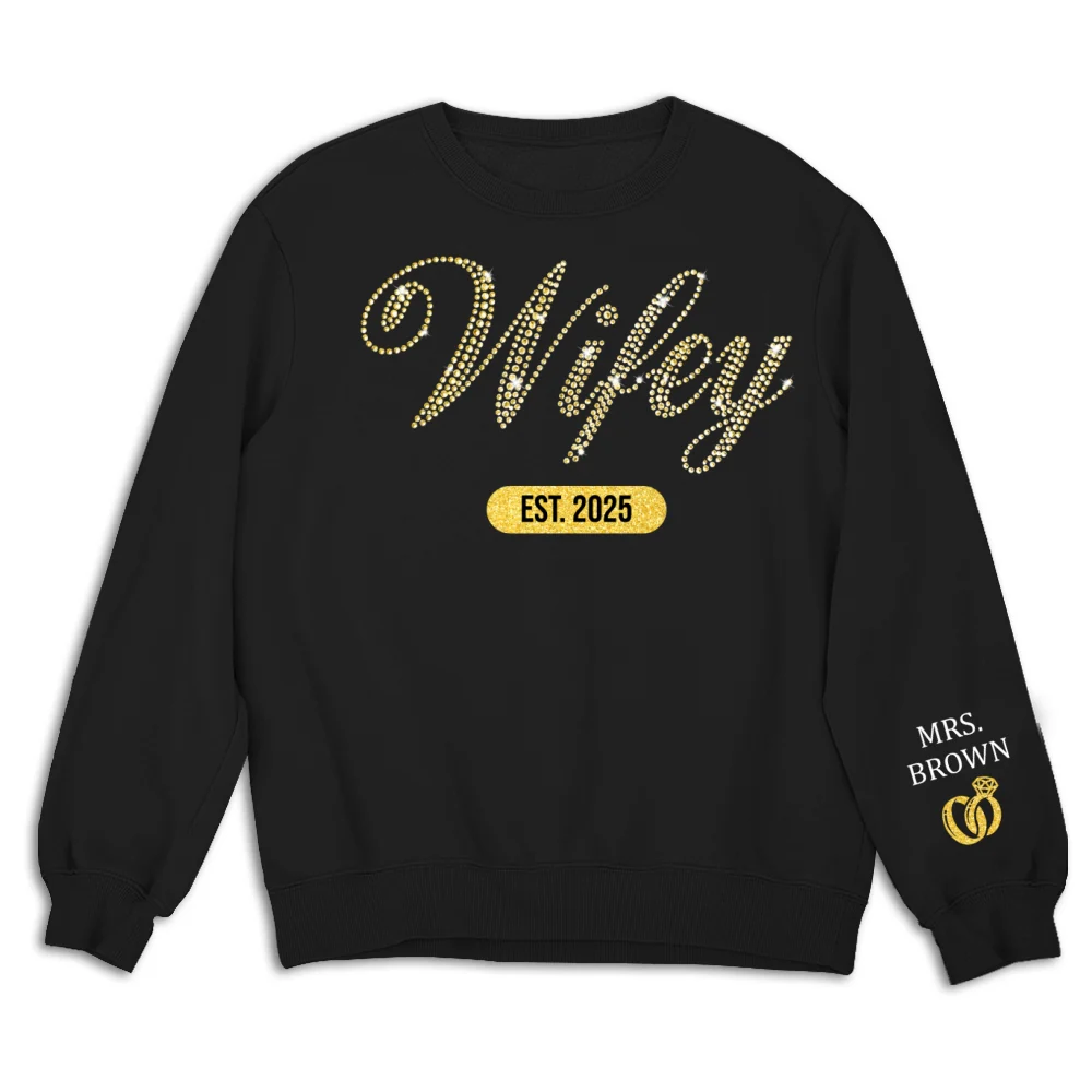 Wifey Est Anniversary Wedding Gifts For Him And Her - Personalized Custom Sweatshirt - Image 7