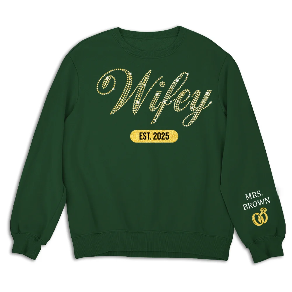 Wifey Est Anniversary Wedding Gifts For Him And Her - Personalized Custom Sweatshirt - Image 9