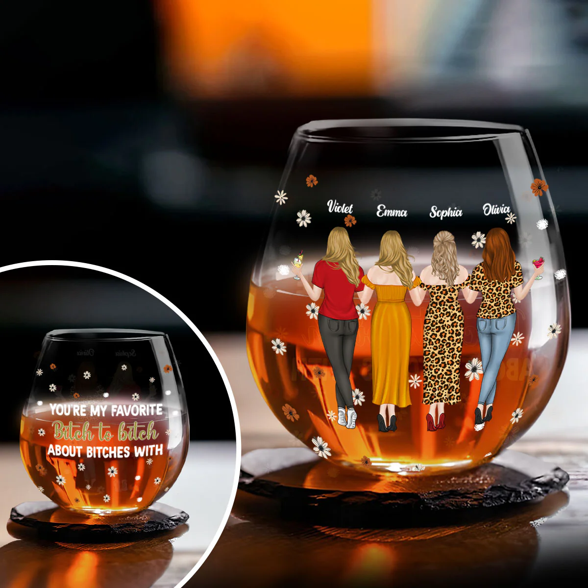 You Are My Favorite Bitch - Personalized Custom Wine Glass - Image 3