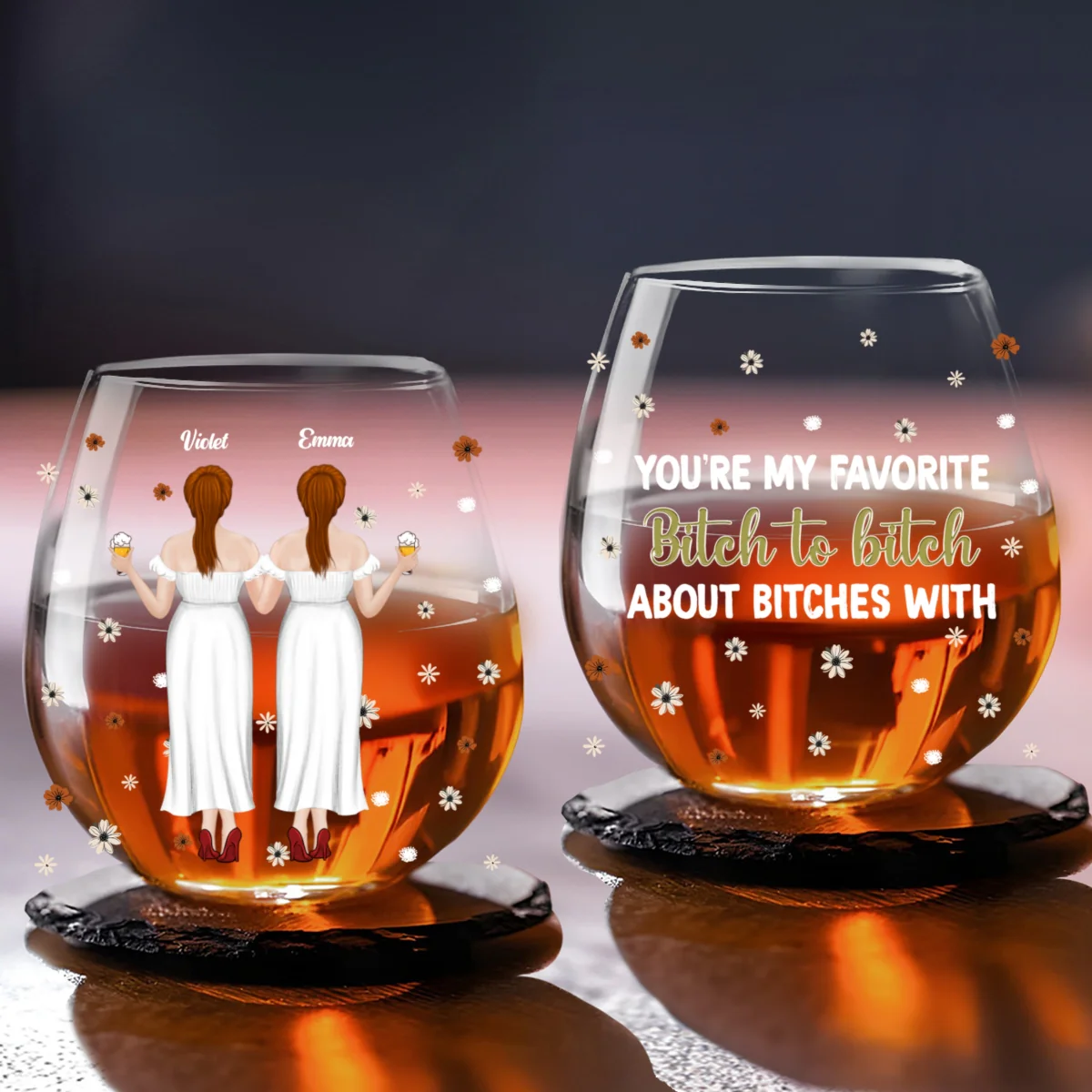 You Are My Favorite Bitch - Personalized Custom Wine Glass - Image 4