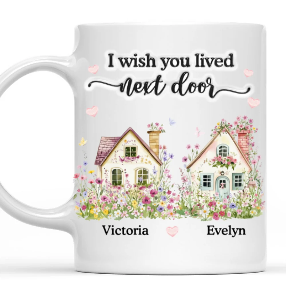 Wish You Lived Closer My Friends Sisters - Personalized Custom 3D Inflated Effect Mug - Image 8