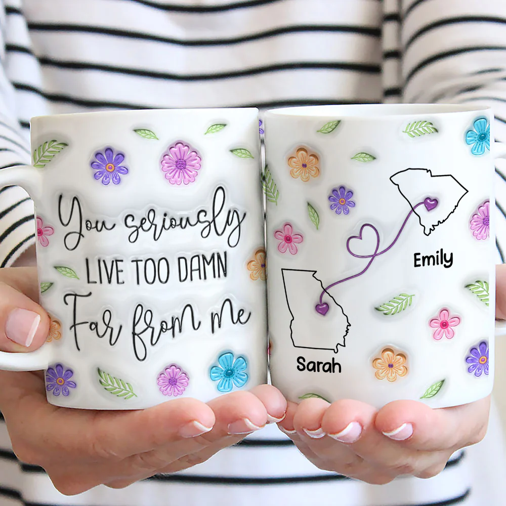 Wish You Lived Much Closer - Personalized Custom 3D Inflated Effect Mug - Image 3