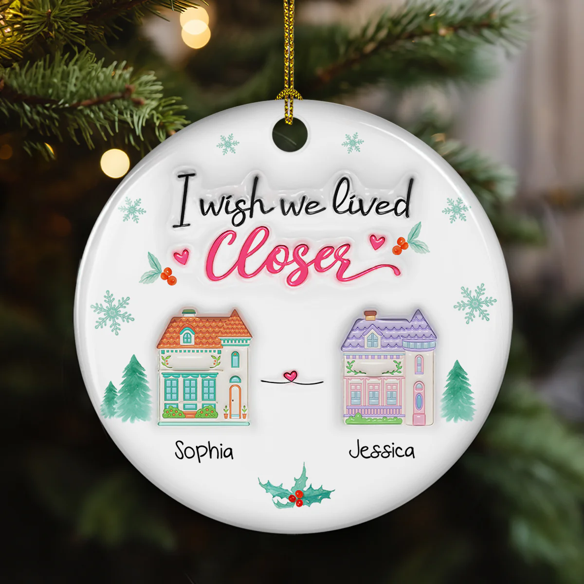 Wish You Lived Next Door 2025 - Personalized Custom 3D Inflated Effect Ceramic Ornament