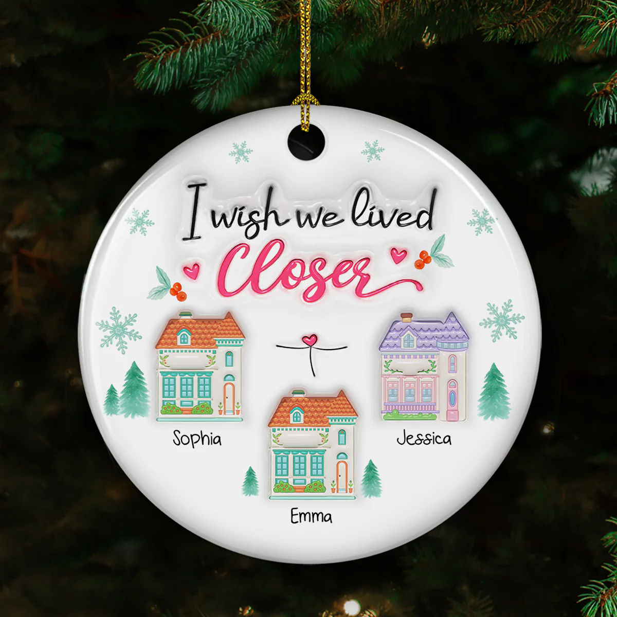 Wish You Lived Next Door 2025 - Personalized Custom 3D Inflated Effect Ceramic Ornament - Image 2