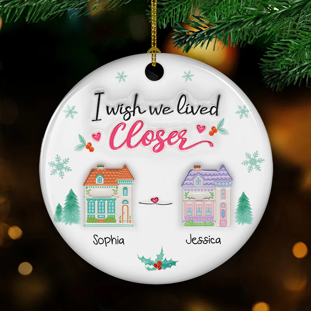 Wish You Lived Next Door 2025 - Personalized Custom 3D Inflated Effect Ceramic Ornament - Image 3