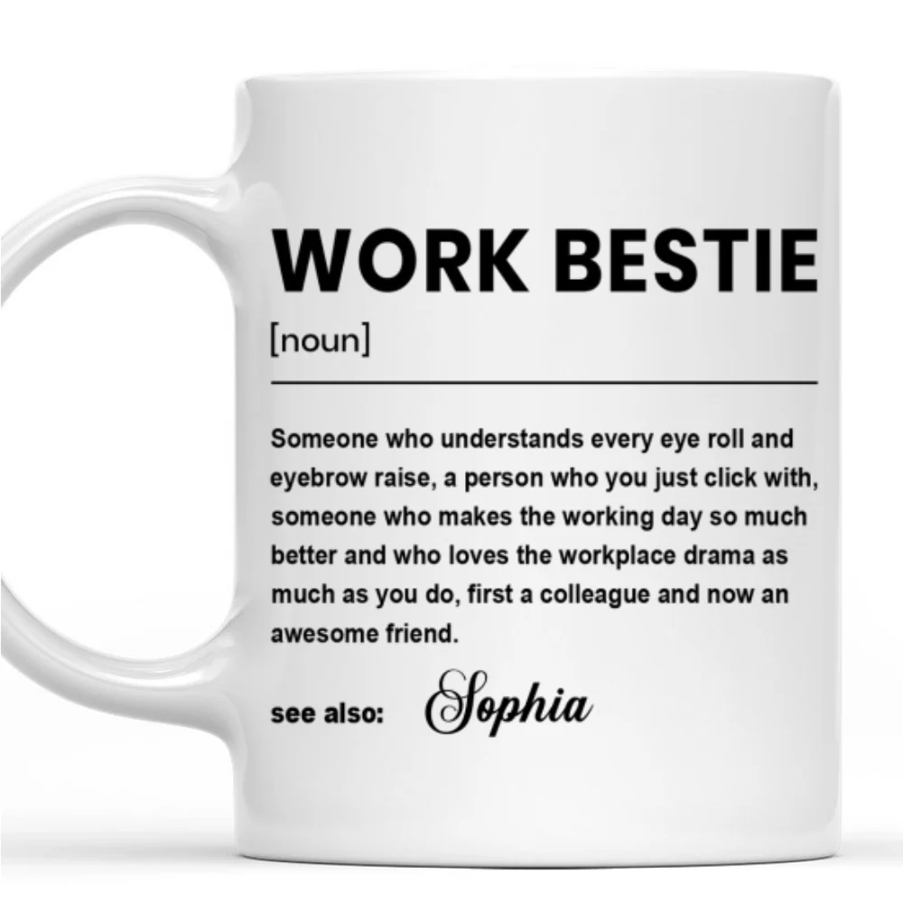 Work Bestie - Personalized Custom Coffee Mug - Image 7