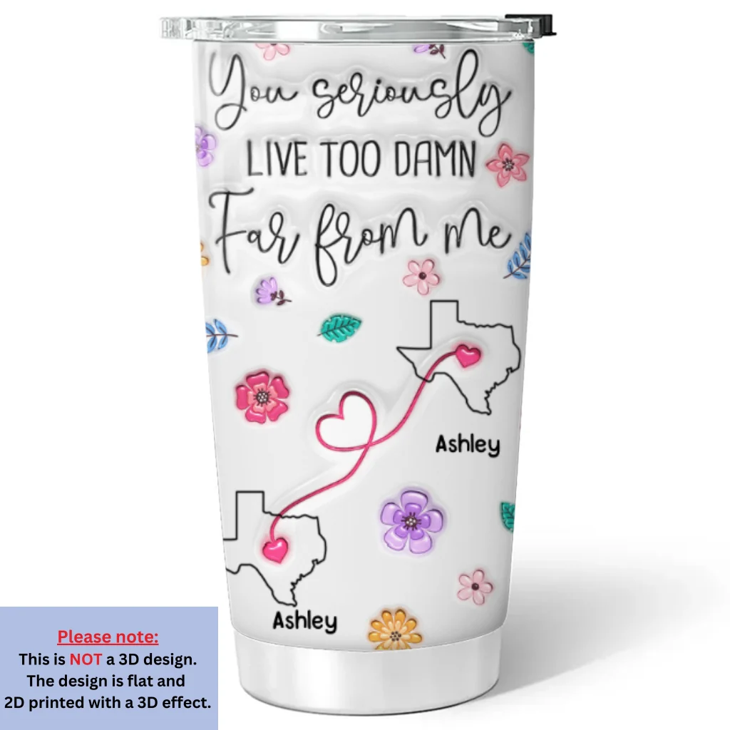 You All Should Move Closer To Me - Personalized Custom 3D Inflated Effect Tumbler - Image 6