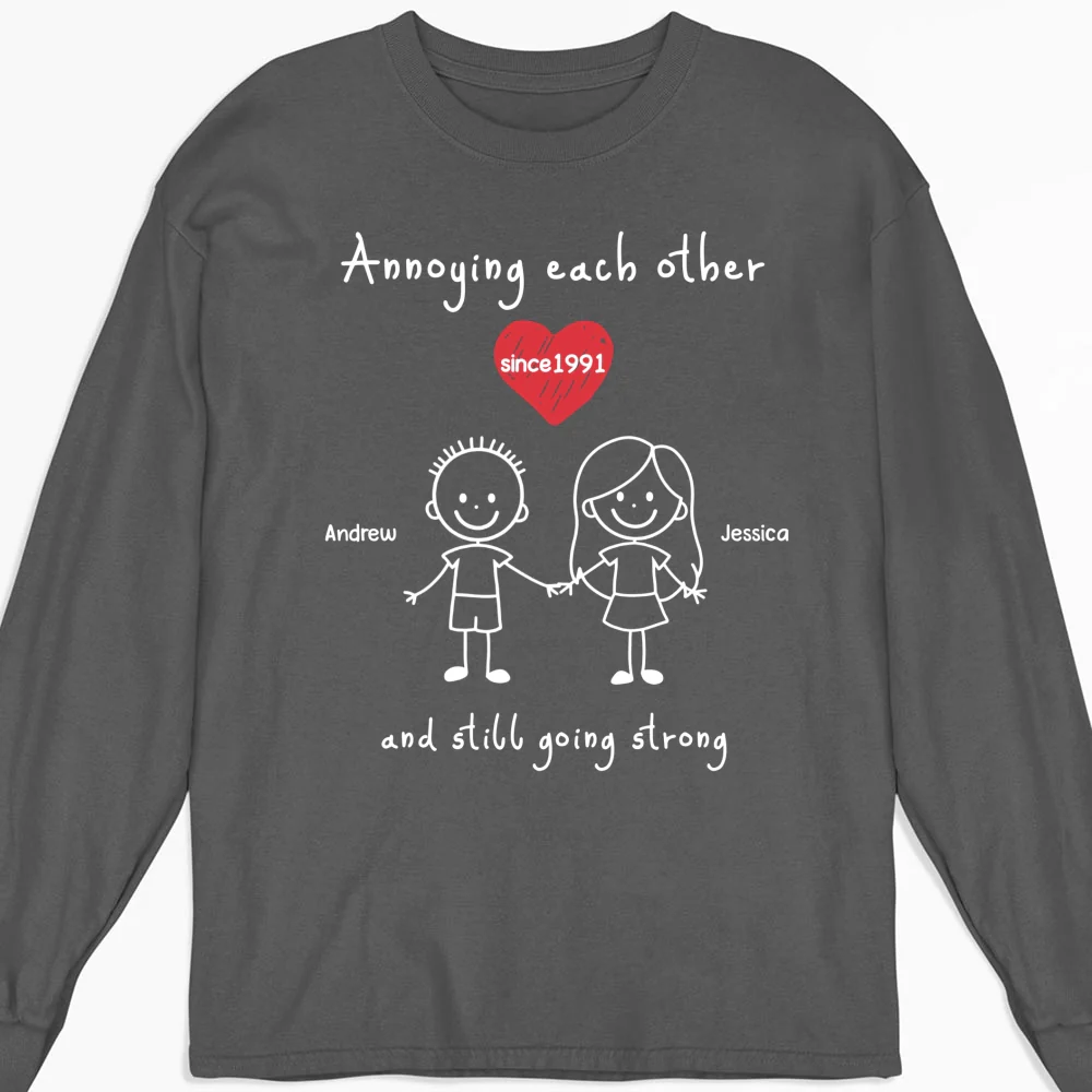 You And Me Annoying Each Other - Personalized Custom Shirt - Image 11