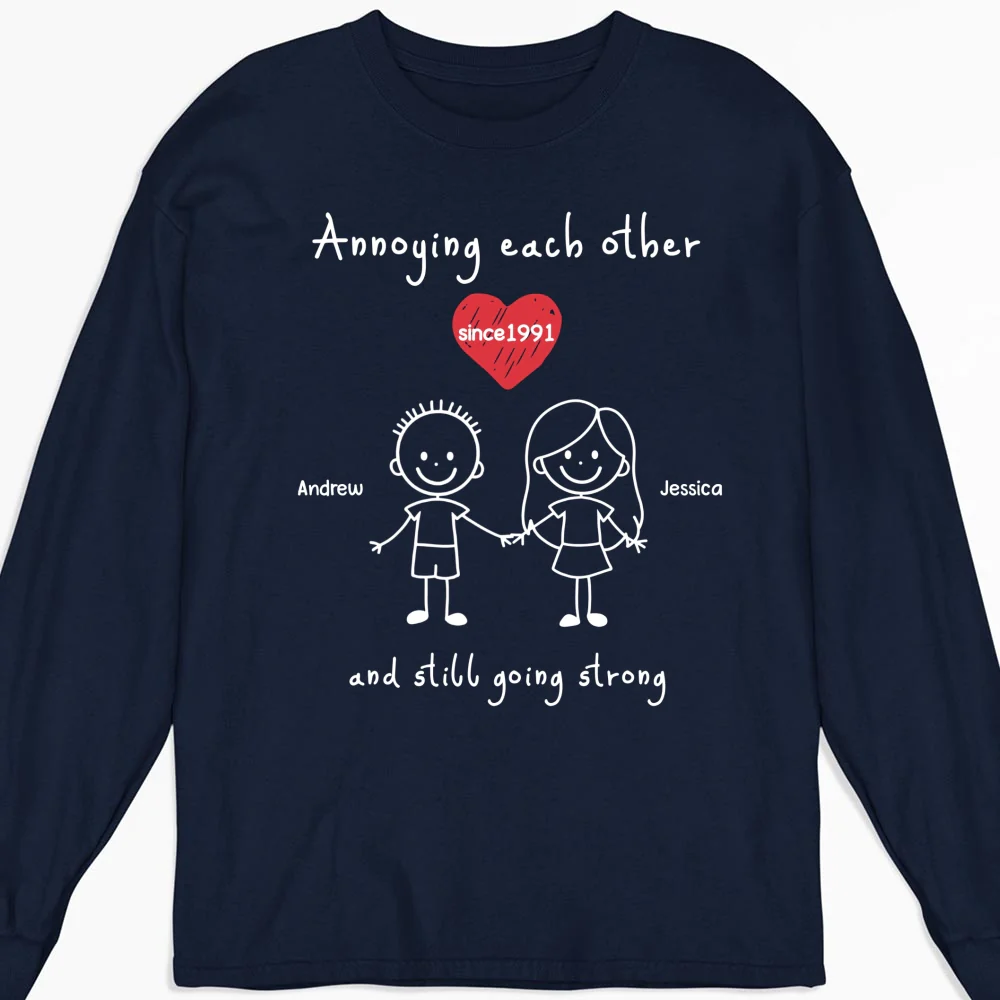 You And Me Annoying Each Other - Personalized Custom Shirt - Image 12