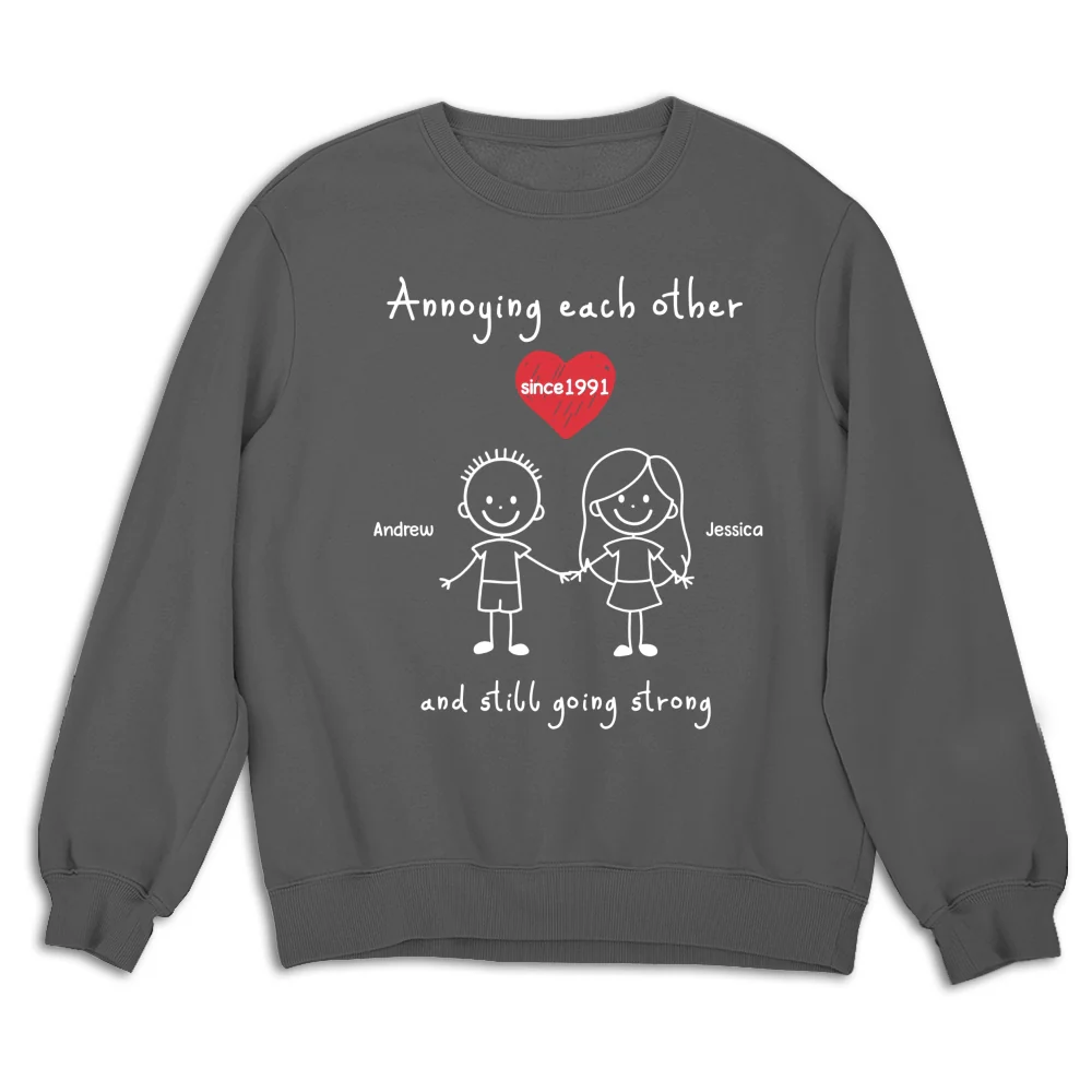 You And Me Annoying Each Other - Personalized Custom Shirt - Image 14