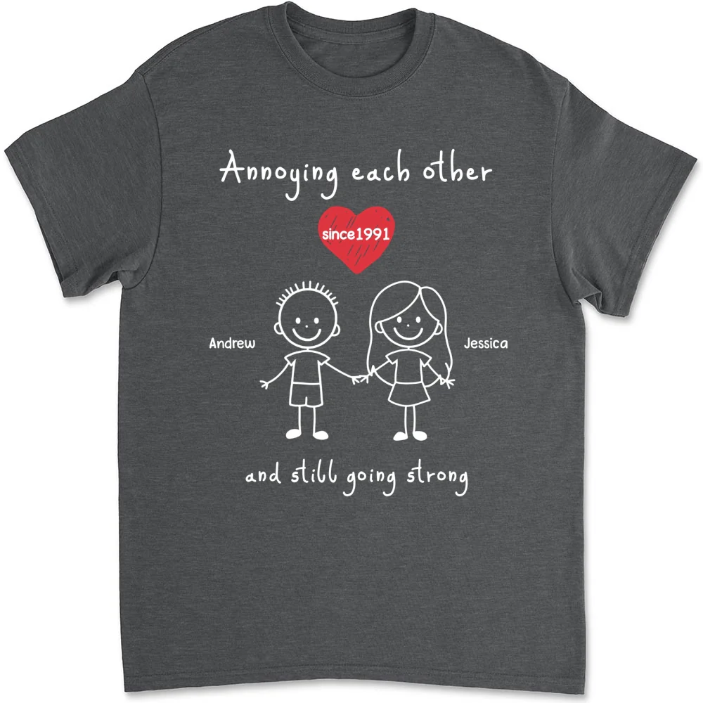 You And Me Annoying Each Other - Personalized Custom Shirt - Image 7