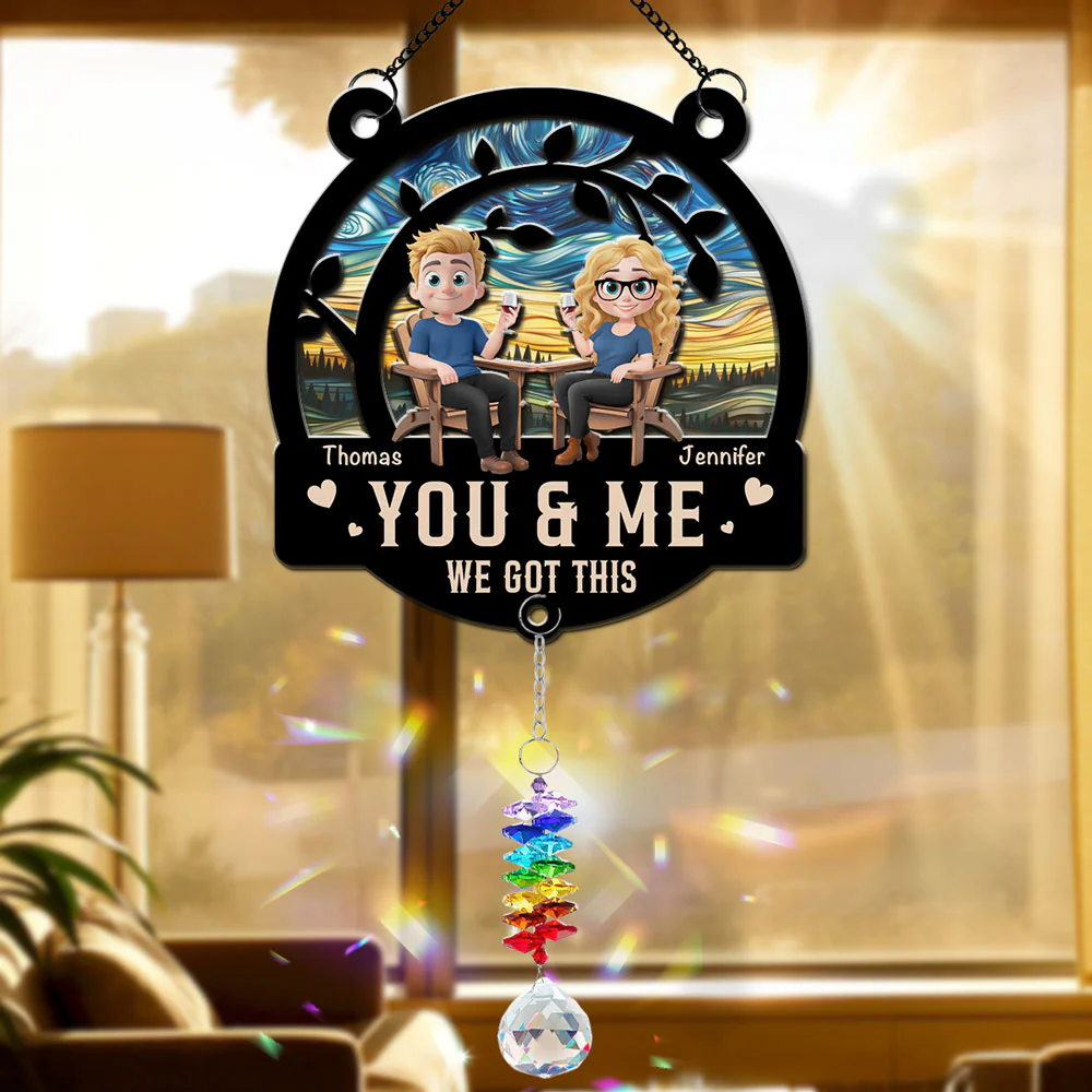 You And Me Got This - Personalized Custom Suncatcher With Crystal Rainbow Charm - Image 3
