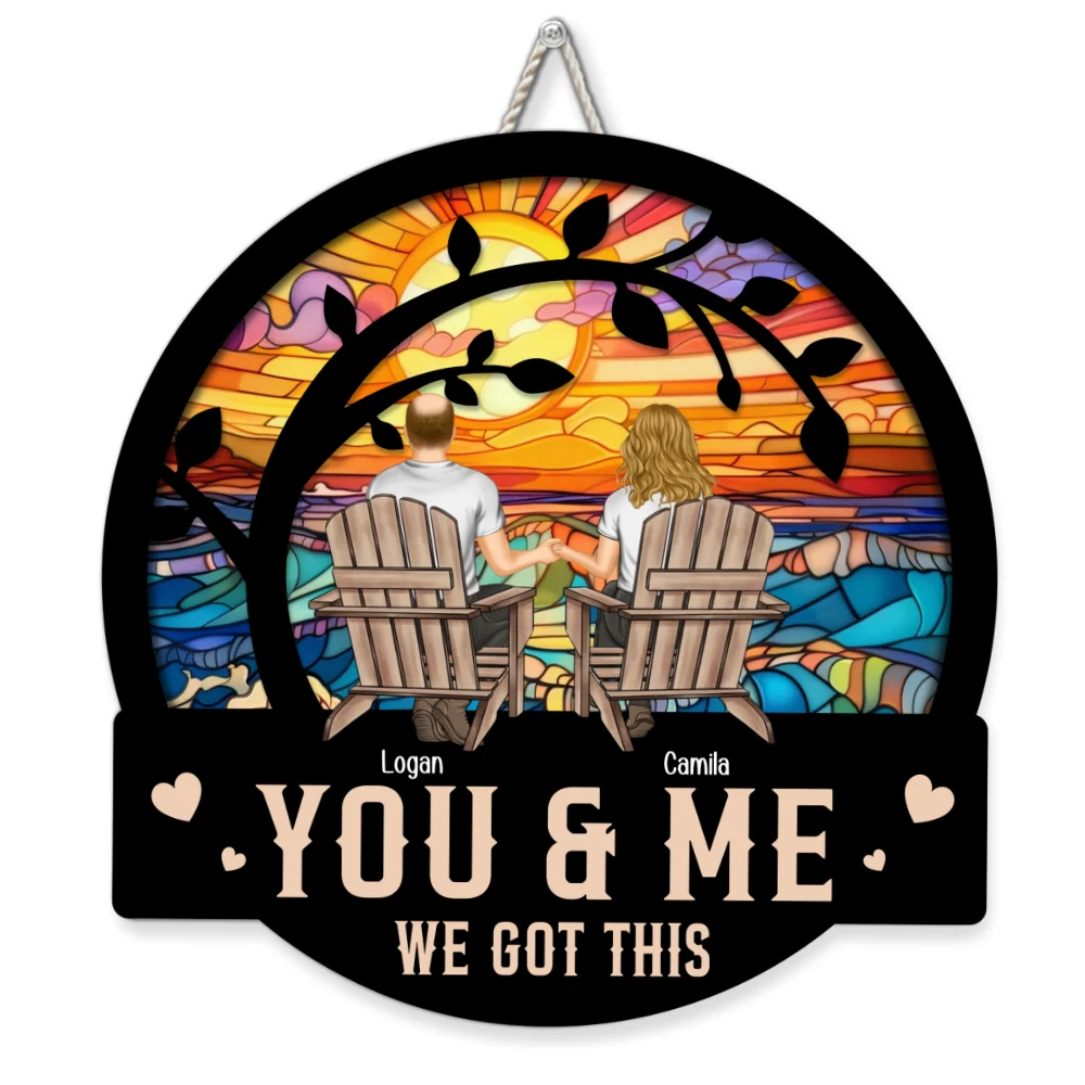 You And Me We Got This - Personalized Custom Wood Sign - Image 6