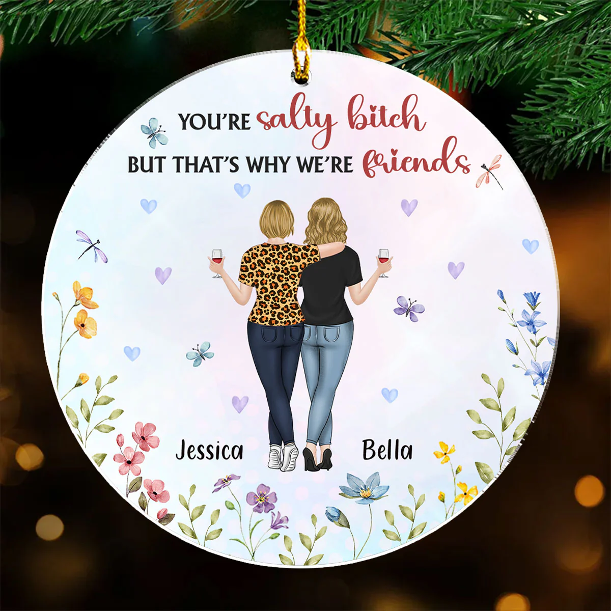 You Are A Salty Bitch - Personalized Custom Acrylic Ornament - Image 2