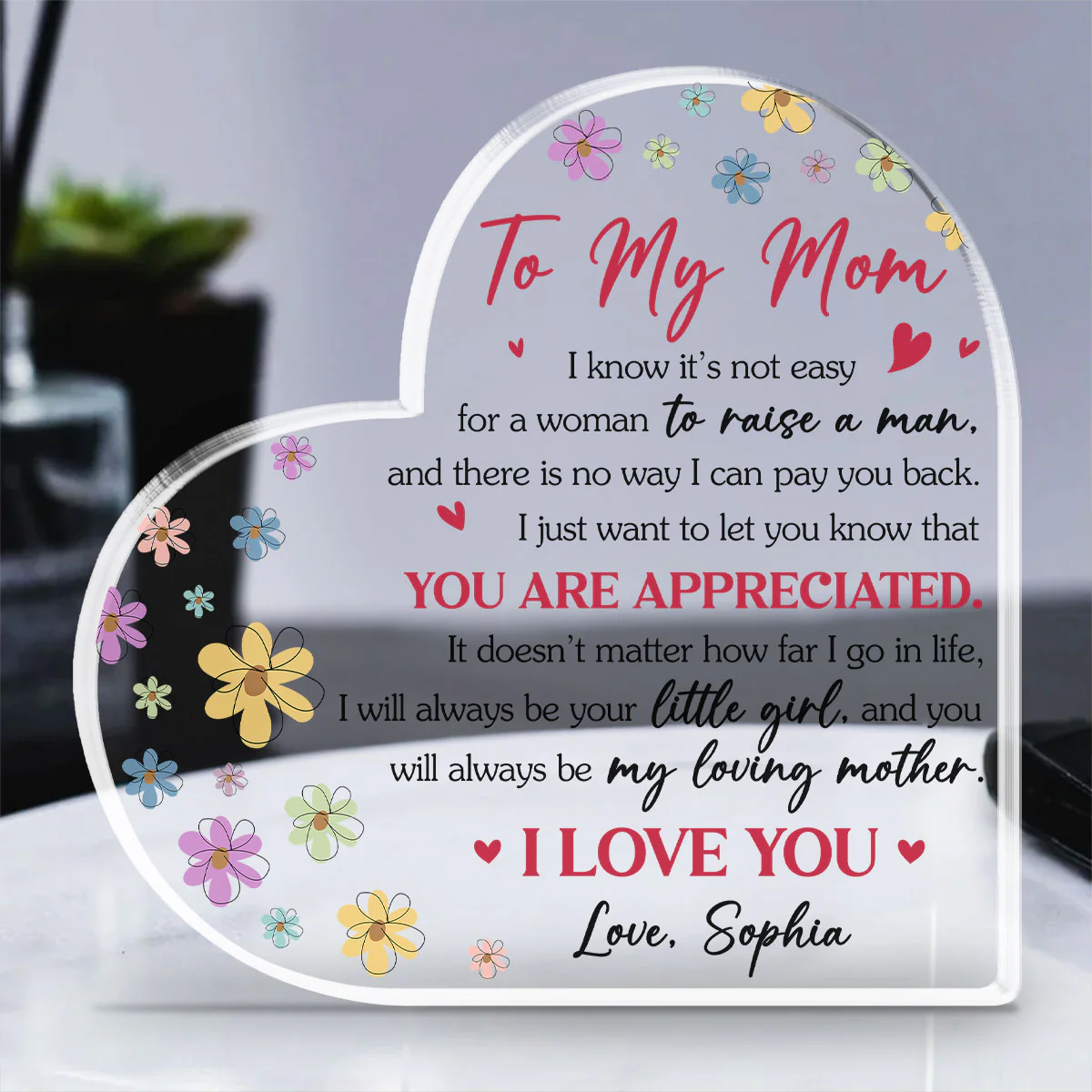 You Are Always My Loving Mom - Personalized Custom Acrylic Plaque - Image 3