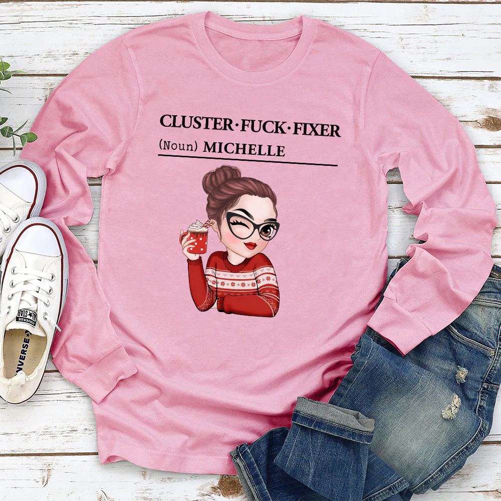 You Are Cluster Fixer - Personalized Custom Shirt - Image 2