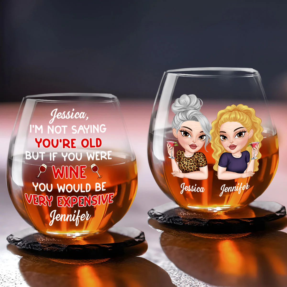 You Are Expensive Bestie - Personalized Custom Wine Glass
