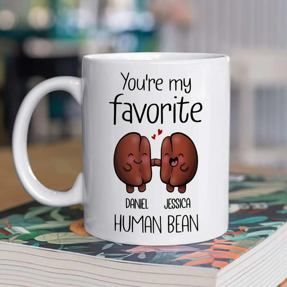 You Are My Favorite Human Bean - Personalized Custom Coffee Mug - Image 2