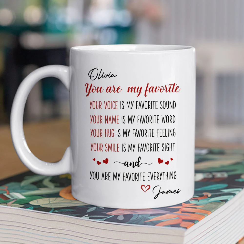 You Are My Favorite - Personalized Custom Coffee Mug - Image 2