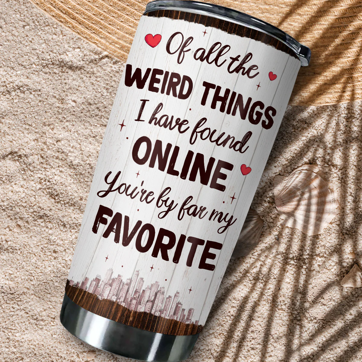 You Are My Favorite - Personalized Custom Tumbler - Image 4