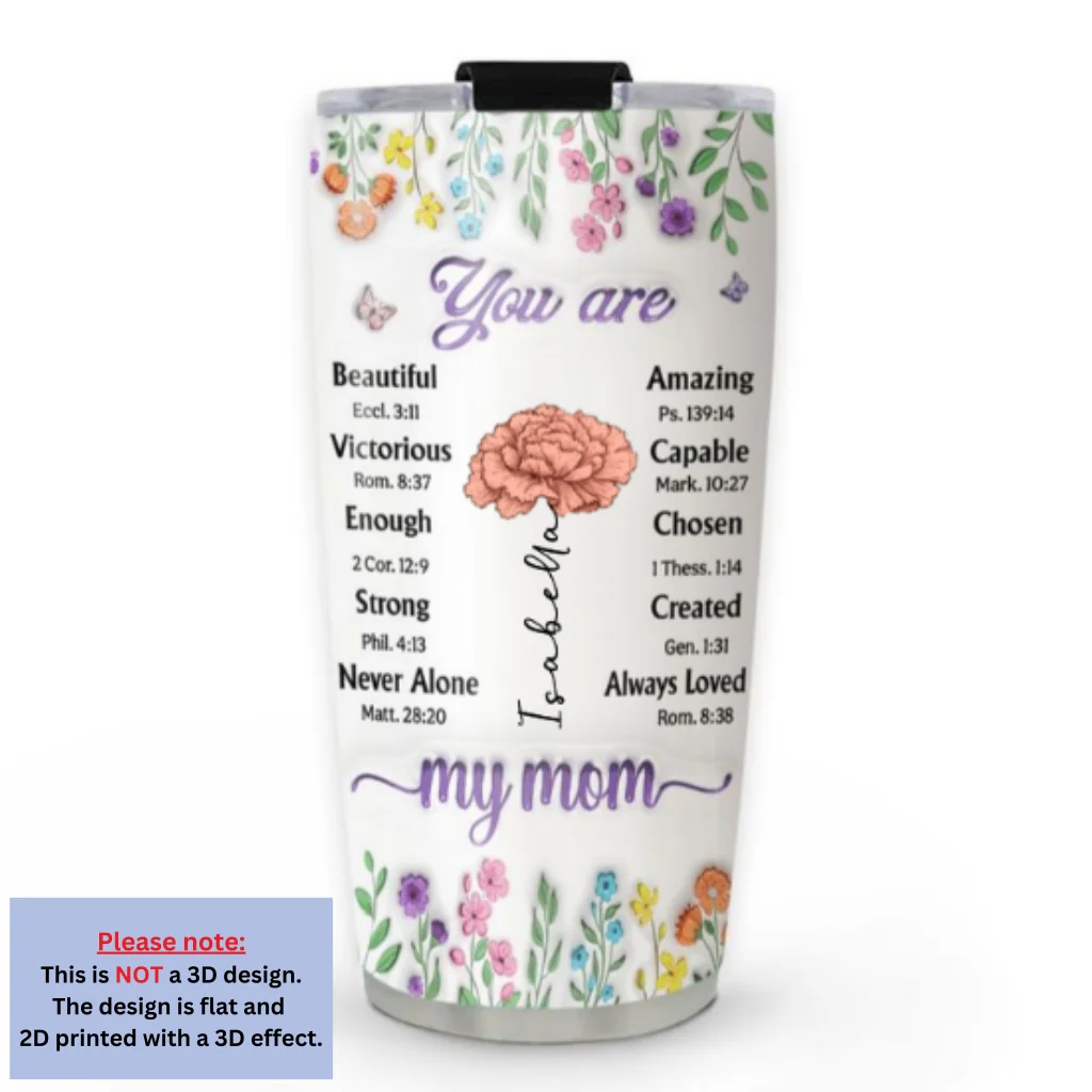 You Are My Mom - Personalized Custom 3D Inflated Effect Tumbler - Image 4