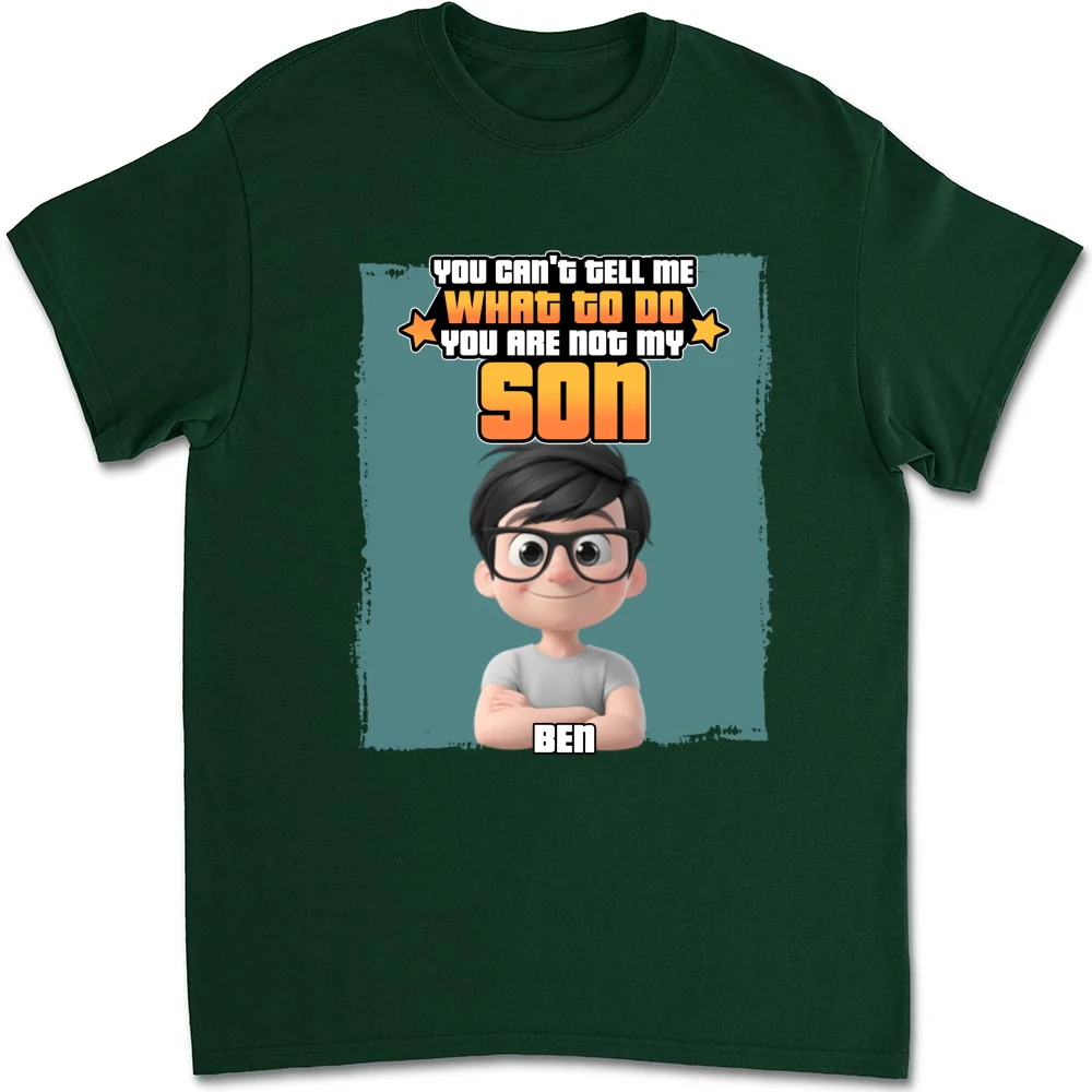 You Are Not My Kid - Personalized Custom Shirt - Image 8