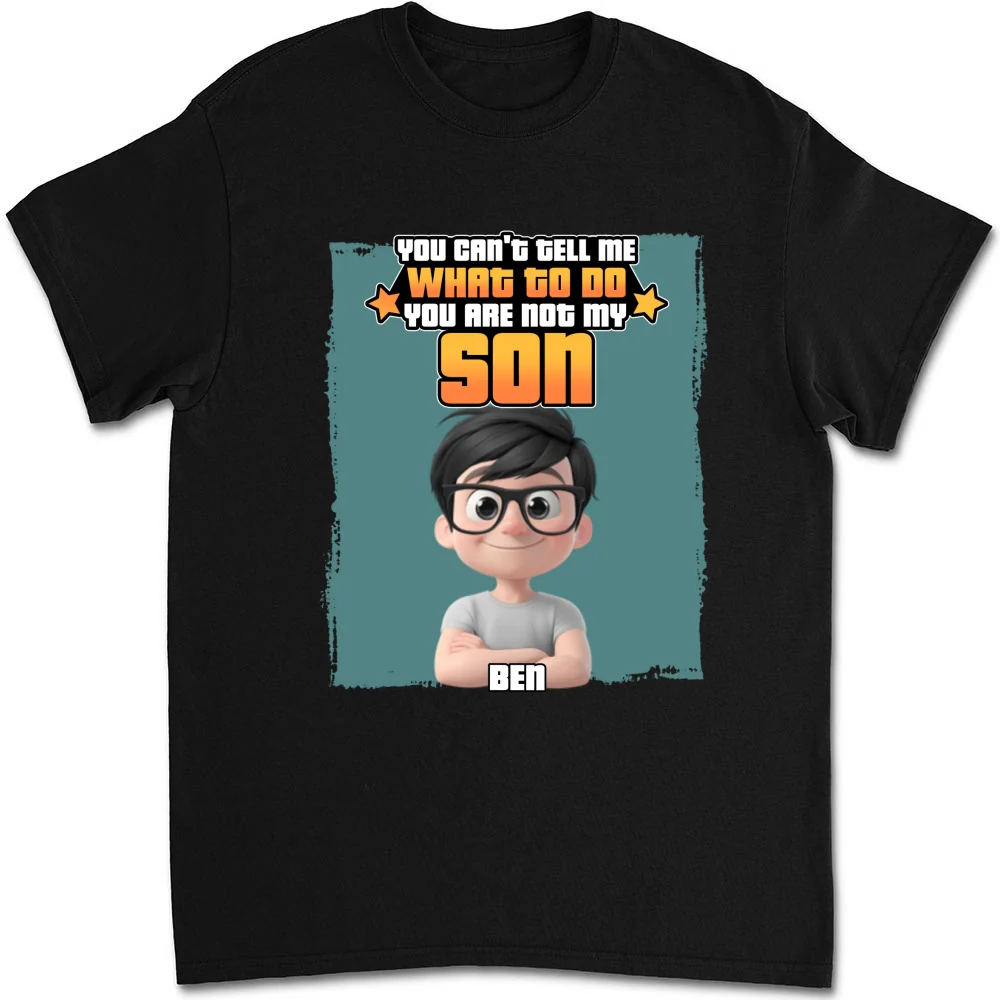You Are Not My Kid - Personalized Custom Shirt - Image 9