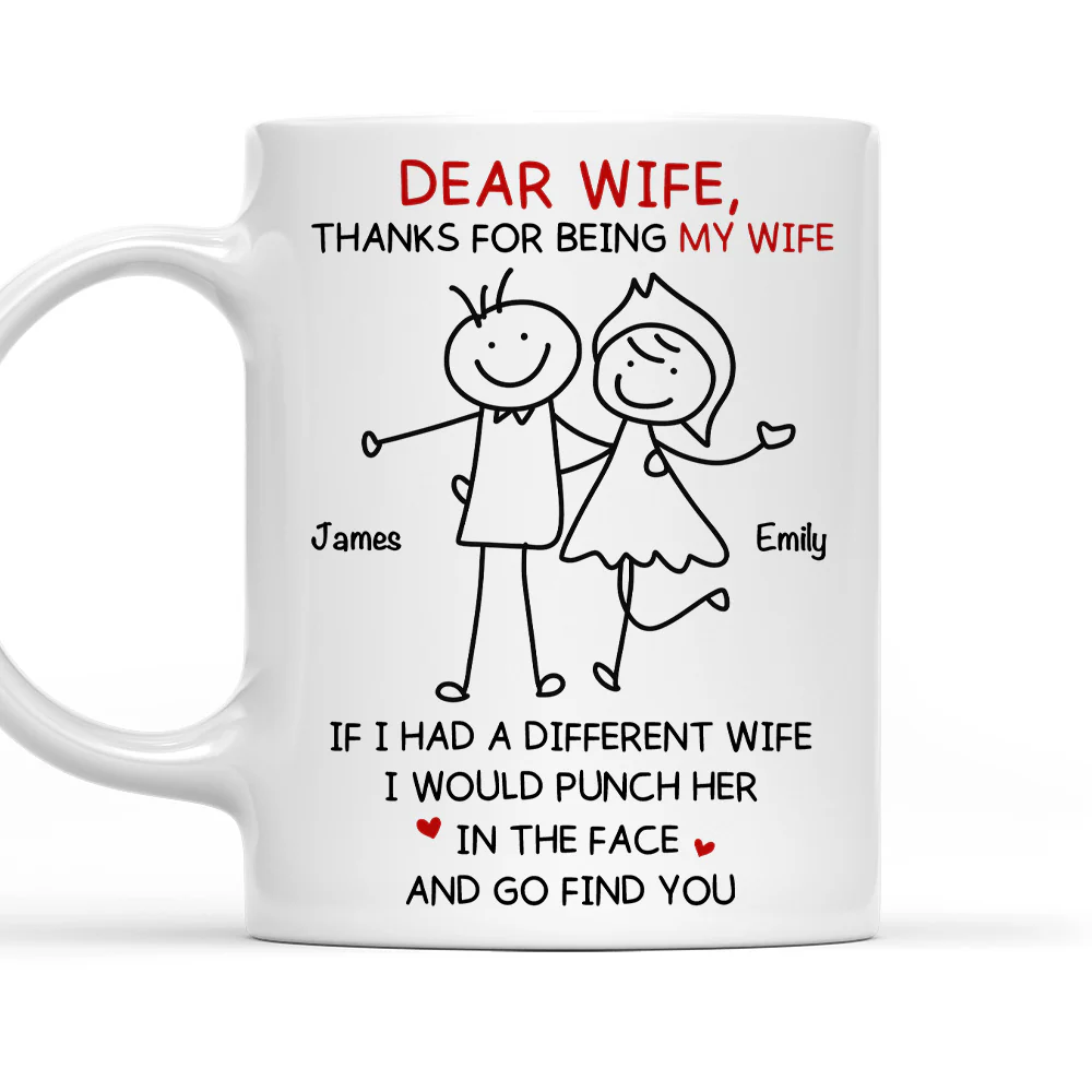 You Are Still My Favorite Wife - Personalized Custom Coffee Mug
