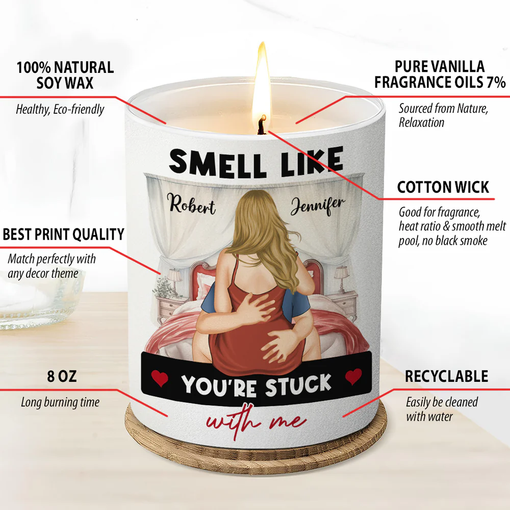 You Are Stuck With Me - Personalized Custom Candle - Image 5