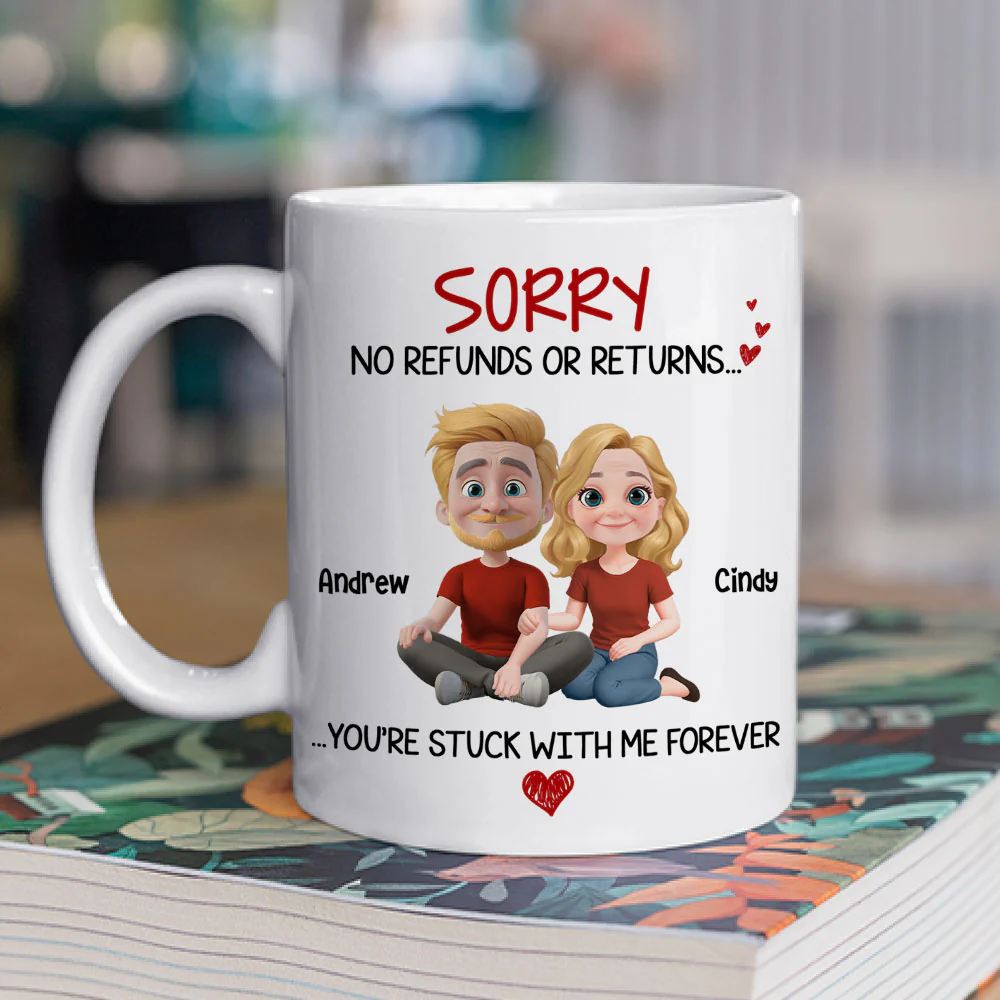 You Are Stuck With Me - Personalized Custom Coffee Mug - Image 2