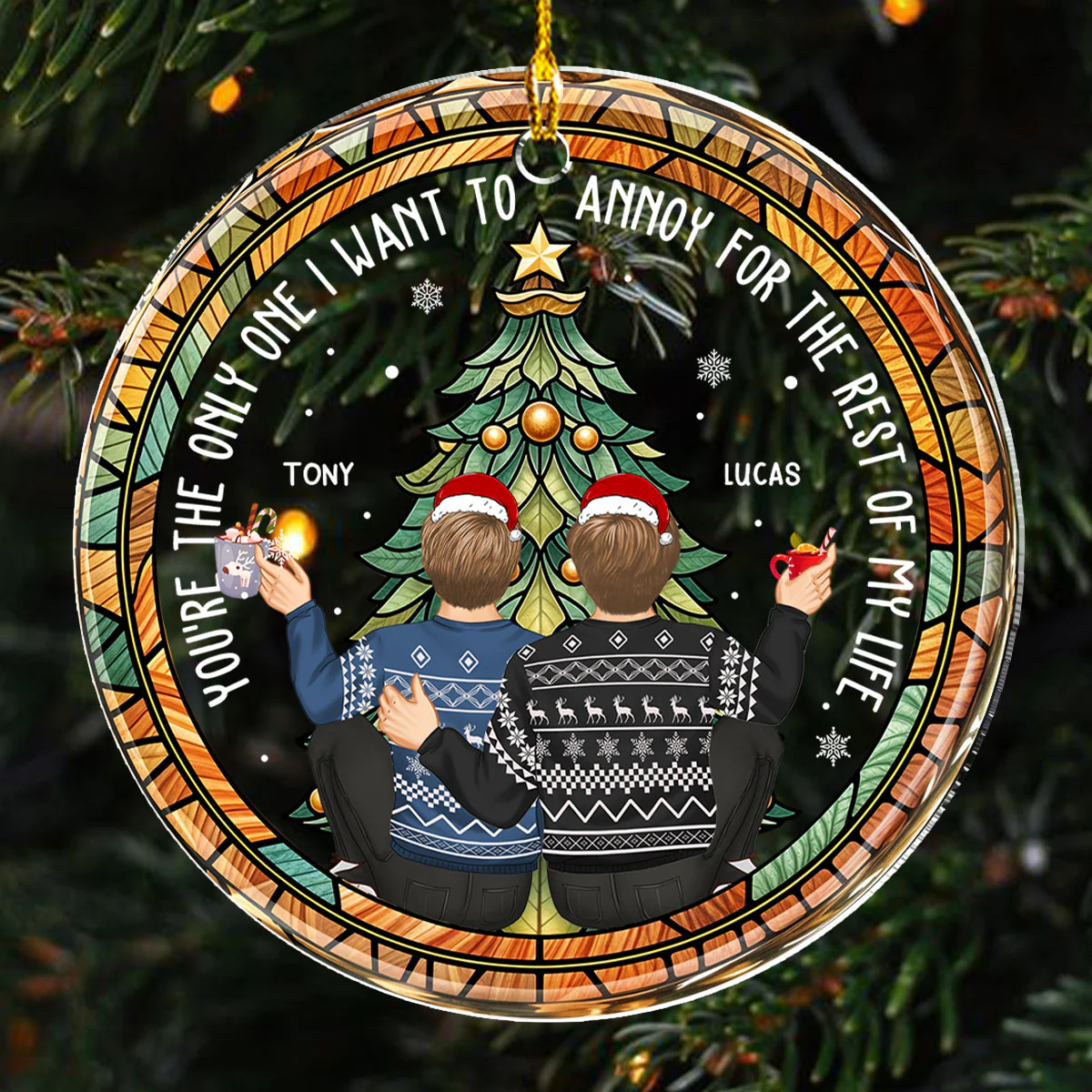 You Are The Only One I Want To Annoy Christmas - Personalized Custom Acrylic Ornament - Image 5