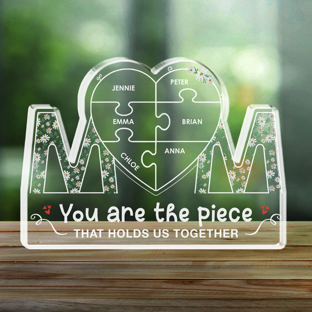 You Are The Piece That Holds Us Together - Personalized Custom Acrylic Plaque - Image 5