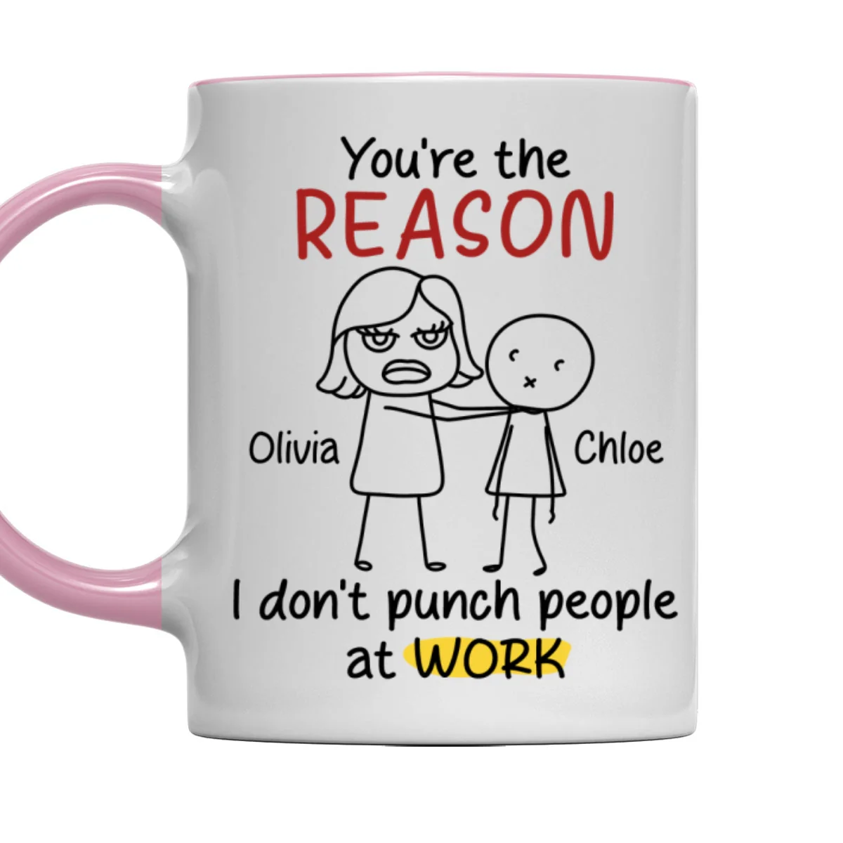 You Are The Reason - Personalized Custom Accent Mug - Image 10