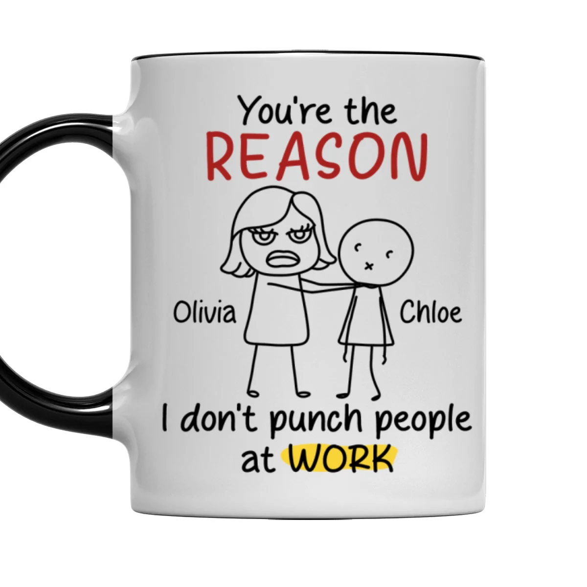 You Are The Reason - Personalized Custom Accent Mug - Image 8