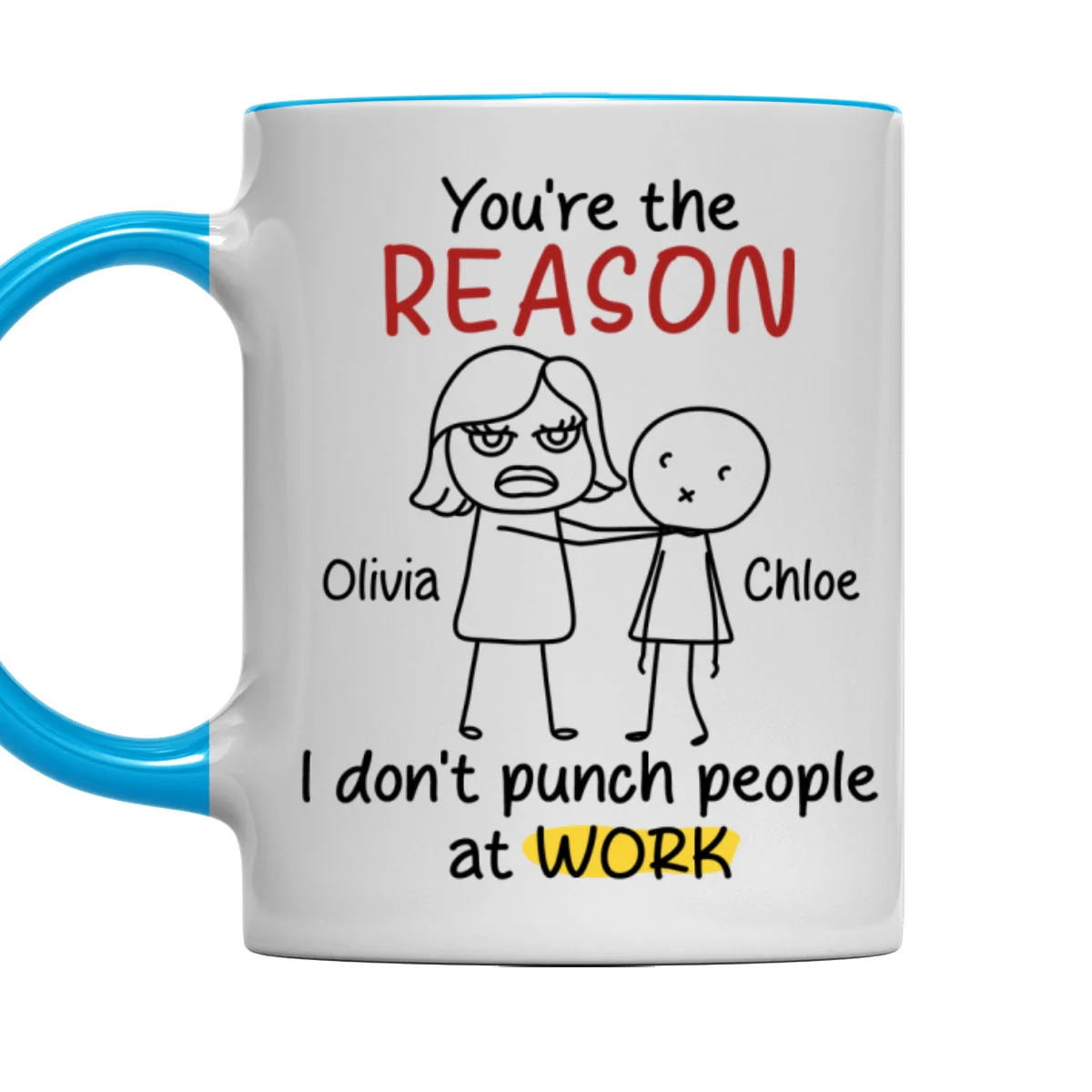 You Are The Reason - Personalized Custom Accent Mug - Image 9