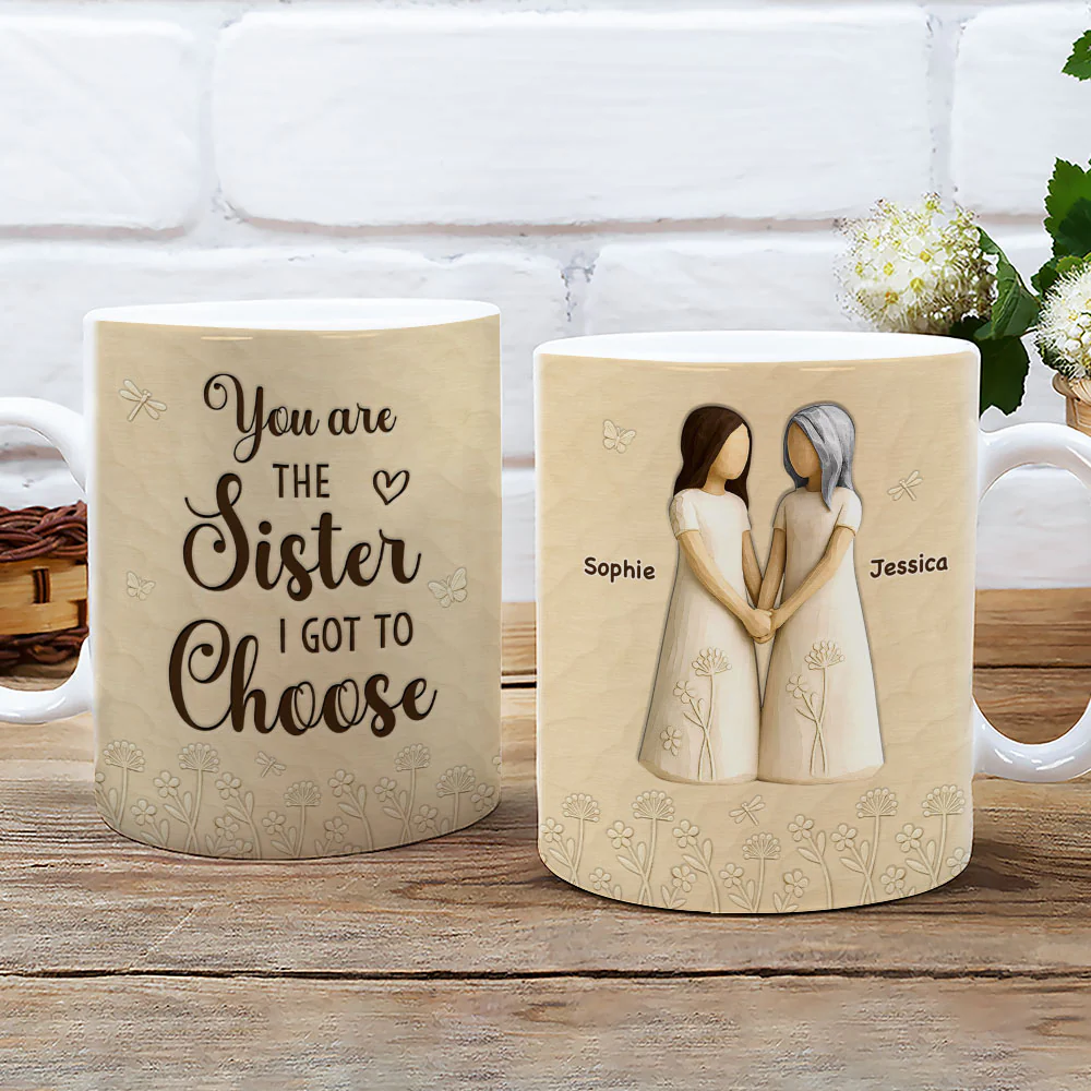 You Are The Sister - Personalized Custom 3D Inflated Effect Coffee Mug - Image 2