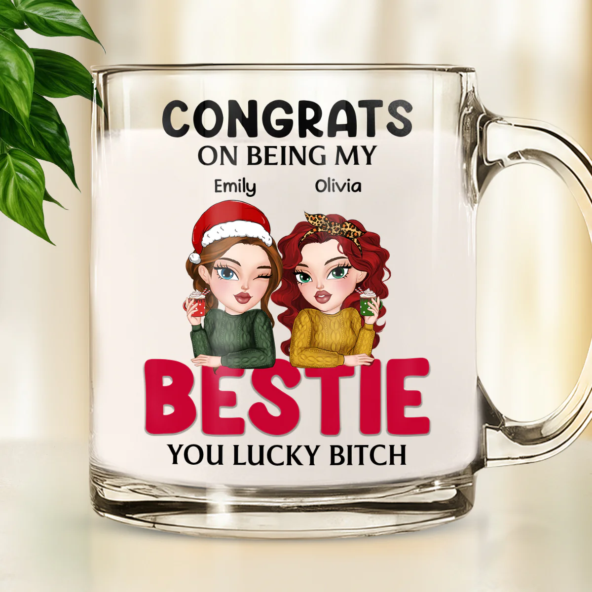 You Lucky Bitch - Personalized Custom Glass Mug