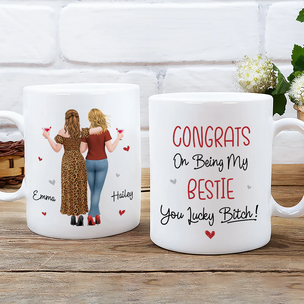 You Lucky My Best Friend - Personalized Custom Coffee Mug - Image 4