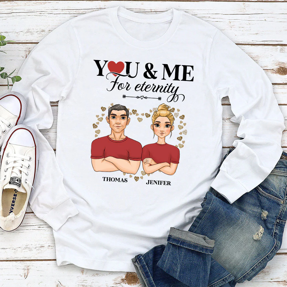 You And Me For Enternity - Personalized Custom Long Sleeve T-shirt - Image 2