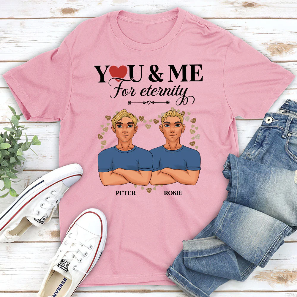 You And Me For Enternity - Personalized Custom Unisex Classic T-shirt - Image 4