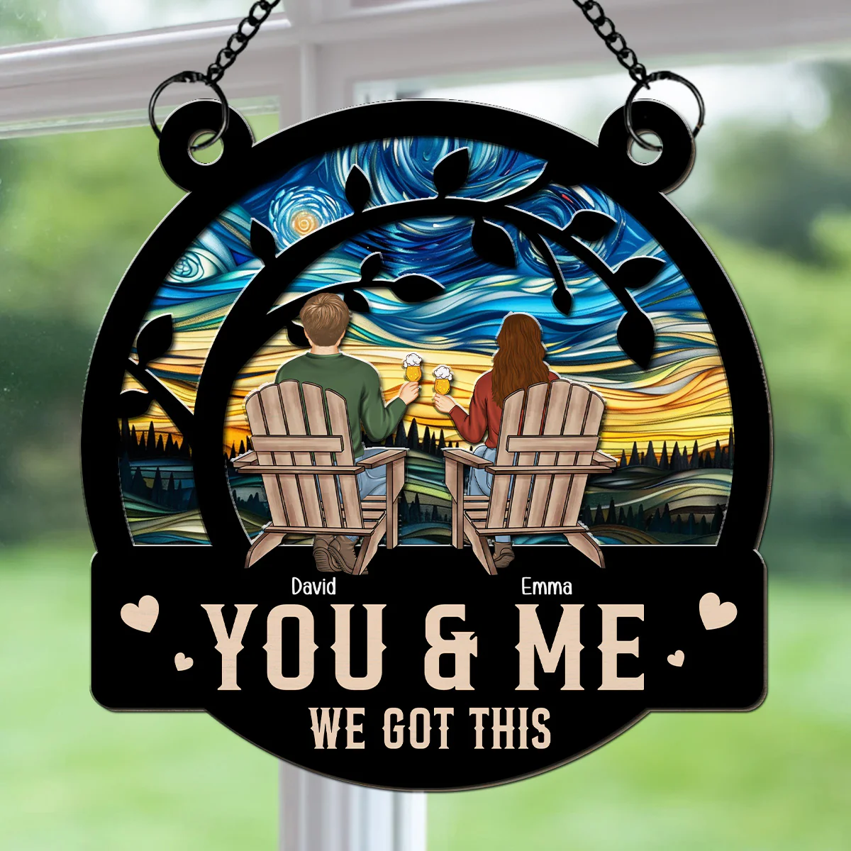 You & Me We Got This - Personalized Custom Suncatcher