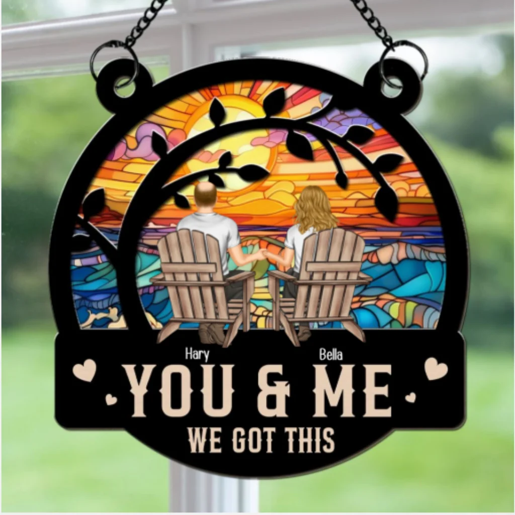 You & Me We Got This Ver 2 - Personalized Custom Suncatcher - Image 5