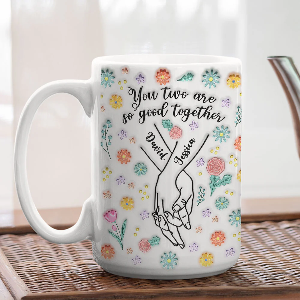 You Two Are So Good Together - Personalized Custom 3D Inflated Effect Mug - Image 7