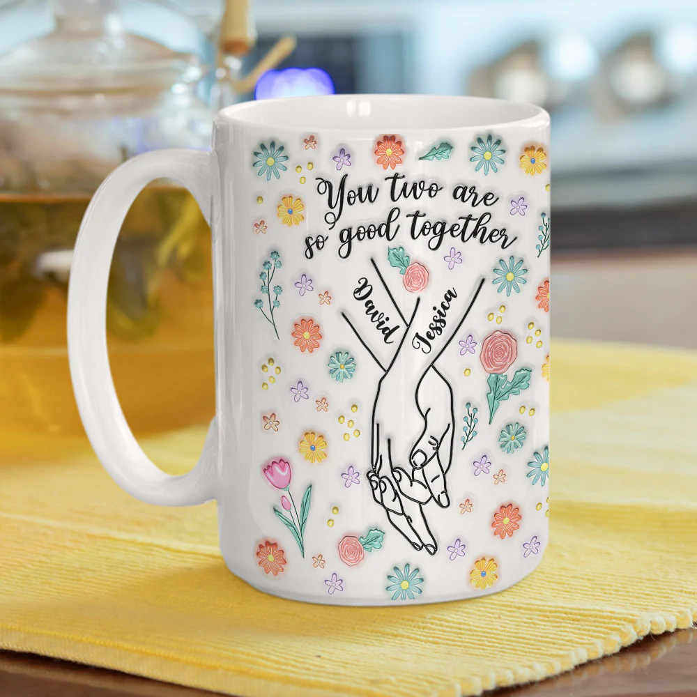 You Two Are So Good Together - Personalized Custom 3D Inflated Effect Mug - Image 9