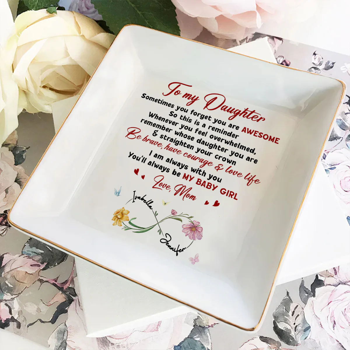 You Will Always Be My Baby Girl - Personalized Custom Jewelry Dish - Image 3